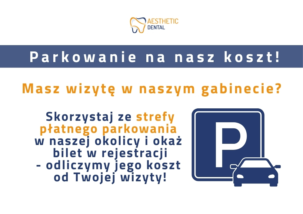 Parking na nasz koszt w Aesthetic Dental